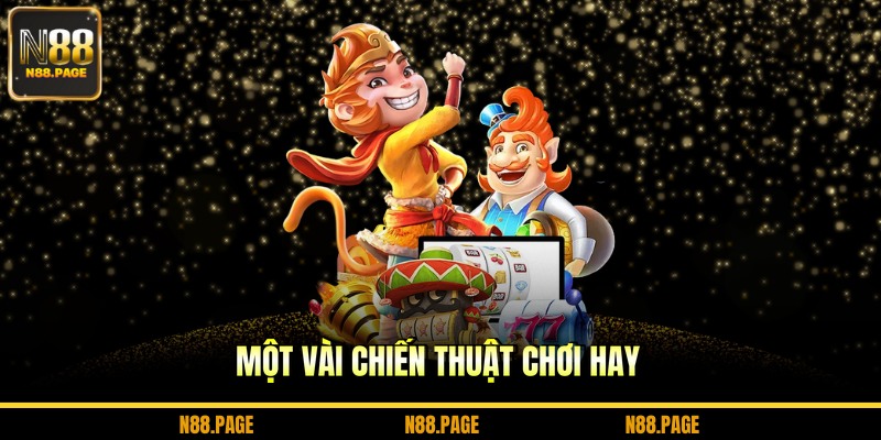 Một vài chiến thuật chơi hay