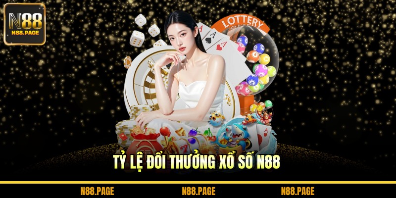 Tỷ lệ đổi thưởng xổ số N88